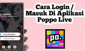 Apakah Aplikasi Poppo Live Menghasilkan Uang